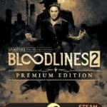 Vampire The Masquerade - Bloodlines 2 Premium Edition Steam Account